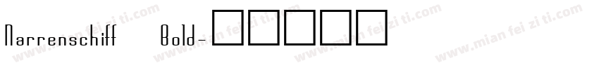 Narrenschiff Bold字体转换
